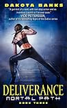 Deliverance by Dakota Banks Deliverance by Dakota Banks