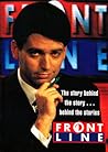 Frontline: The Story Behind the Story... Behind the Stories