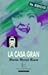 La casa gran