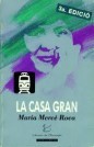 La casa gran (Paperback)