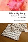 This Is My Body: Ekklesia as God Intended