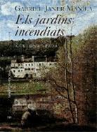 Els jardins incendiats (Paperback)