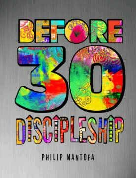 before 30 discipleship