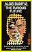 The Furious Future