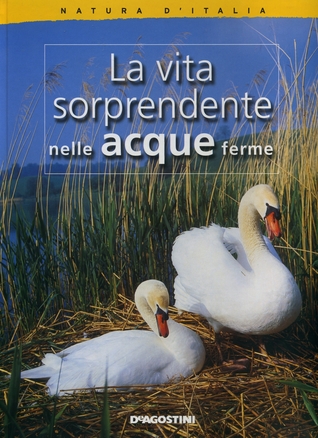 La Vita Sorprendente nelle Acque Ferme (Hardcover)