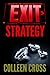 Exit Strategy (Katerina Carter Fraud #1)