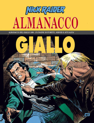Almanacco del Giallo 1999 - Nick Raider: Delitto su delitto