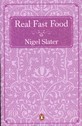 Real Fast Food (Penguin Cookery Library)