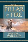 Pillar of Fire by David G. Woolley