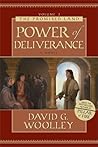 Power of Deliverance by David G. Woolley