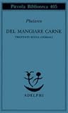 Del mangiare carn...