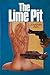 The Lime Pit (Harry Stoner, #1)