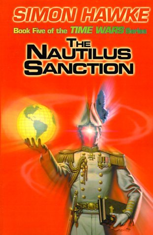 The Nautilus Sanction (Time Wars, #5)