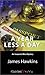 A Year Less a Day by James  Hawkins