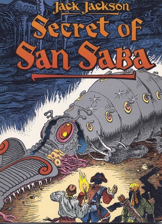 Secret of San Saba: A Tale of Phantoms and Greed in the Spanish Southwest (Death Rattle Series)
