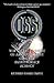 OSS: The Secret History Of America's First Central Intelligence Agency