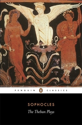 King Oedipus / Oedipus at Colonus / Antigone