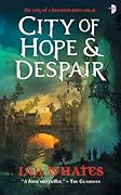 City of Hope & Despair