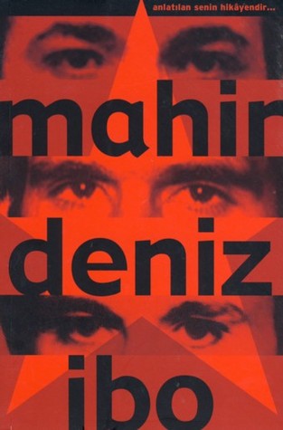 Mahir, Deniz, İbo