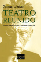 Teatro reunido: Eleutheria · Esperando a Godot · Fin de partida · Pavesas · Film (Paperback)