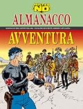 Almanacco dell'Avventura 1994 - Mister No: Capitan Vendetta
