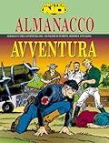 Almanacco dell'Avventura 1996 - Mister No: Storia di un eroe
