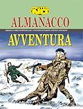 Almanacco dell'Avventura 1998 - Mister No: Ardenne 1945
