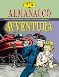 Almanacco dell'Avventura 2000 - Mister No: Dreamland