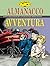 Almanacco dell'Avventura 2000 - Mister No: Dreamland