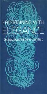 Entertaining With Elegance (Hardcover)