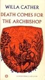 Death Comes for the Archbishop by Willa Cather Death Comes for the Archbishop by Willa Cather