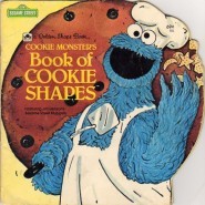 Cookie Monster's Book of Cookie Shapes (Hardcover)