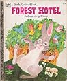 Forest Hotel by Barbara Steincrohn Davis