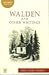Walden and Other Writings