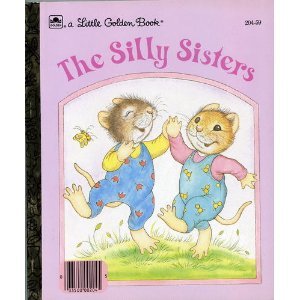 The Silly Sisters (Little Golden Book)