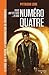 Numéro quatre by Pittacus Lore