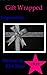 Gift Wrapped