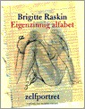Eigenzinnig alfabet: Zelfportret Eigenzinnig alfabet: Zelfportret