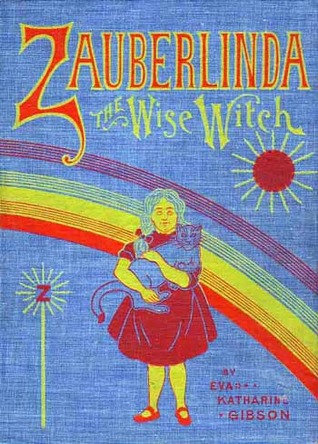 Zauberlinda the Wise Witch (Hardcover)