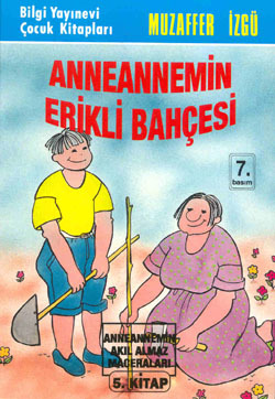 Anneannemin Erikli Bahçesi (Paperback)