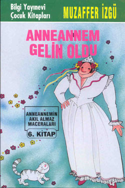 Anneannem Gelin Oldu (Paperback)