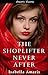 The Shoplifter Never After: A Literary Suspense Short Story