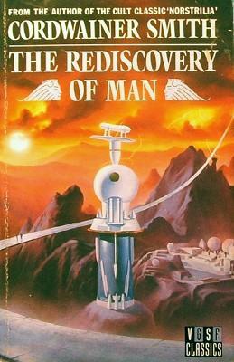The Rediscovery of Man