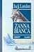 Zanna Bianca