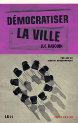 Démocratiser la ville (Paperback)