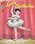 The Little Ballerina by Dorothy Grider