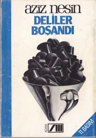 Deliler Bosandi By Aziz Nesin