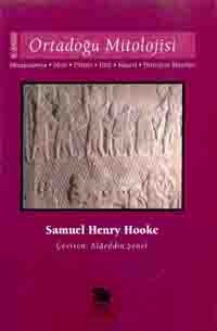 Ortadoğu Mitolojisi: Mezopotamya, Mısır, Filistin, Hitit, Musevi, Hıristiyan Mitosları