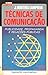Técnicas de Comunicação - Publicidade, Propaganda e Relações Públicas (Colecção Saber, #140)