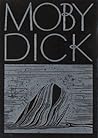 Moby Dick or The ...